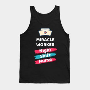 Night Shift Nurse Rules Tank Top